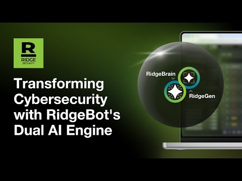 Ridge Security: Transforming Cybersecurity with RidgeBot&#039;s Dual AI Engine