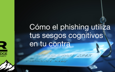 Cómo el Phishing Utiliza Tus Sesgos Cognitivos en Tu Contra