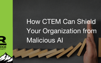 How CTEM Can Shield Your Organization from Malicious AI