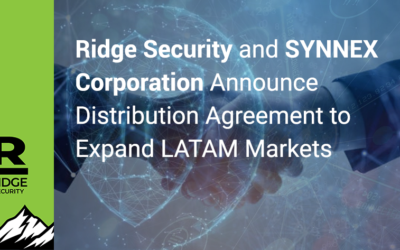 Ridge Security and SYNNEX Corporation Announce Distribution Agreement to Expand LATAM Markets