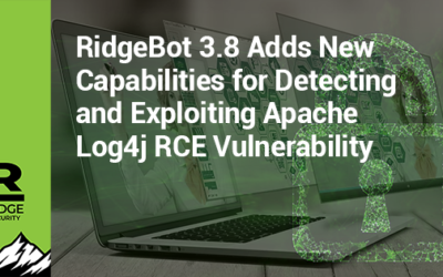 RidgeBot 3.8 Adds New Capabilities for Detecting and Exploiting Apache Log4j  RCE Vulnerability