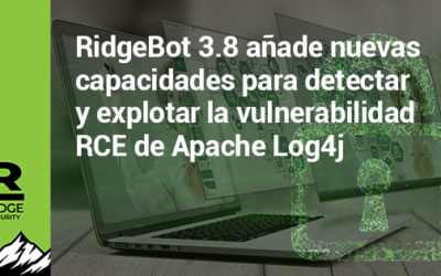 RidgeBot 3.8 añade nuevas capacidades para detectar y explotar la vulnerabilidad RCE de Apache Log4j