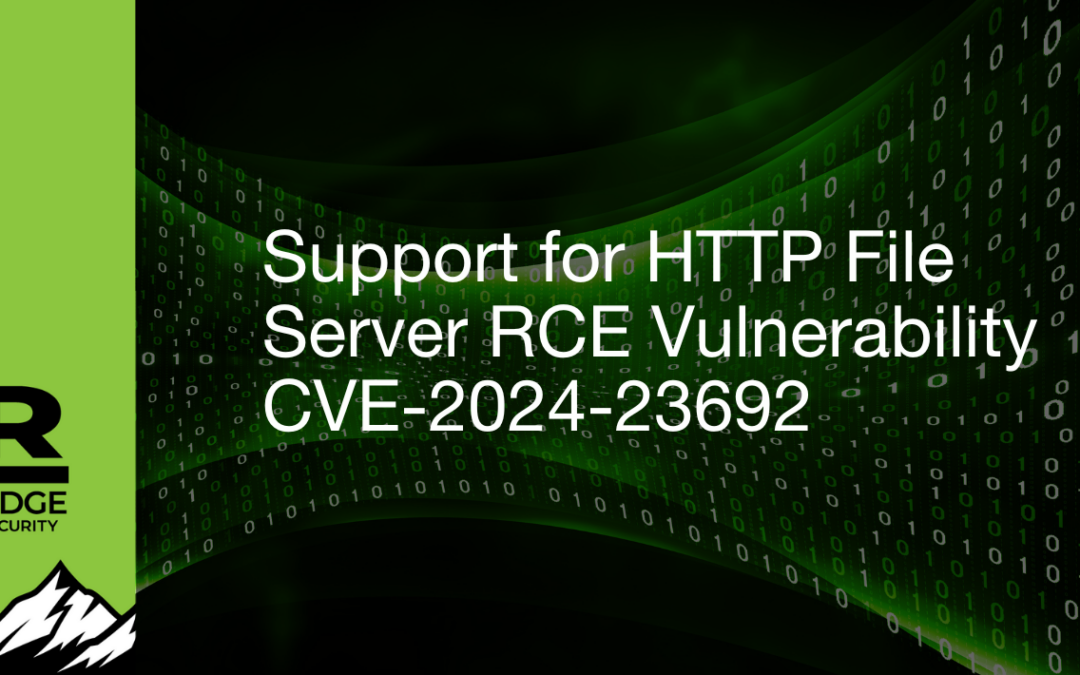 Support for HTTP File Server RCE Vulnerability CVE-2024-23692 