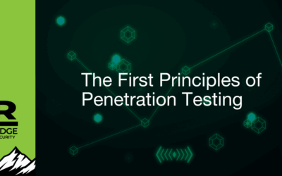 The First Principles of Penetration Testing
