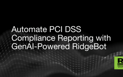 Automate PCI DSS Compliance Reporting with GenAI-Powered RidgeBot 