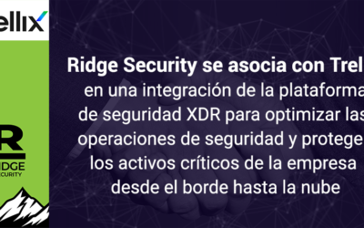 Ridge Security se asocia con Trellix en una integración de la plataforma de seguridad XDR para optimizar las operaciones de seguridad y proteger los activos críticos de la empresa desde el borde hasta la nube