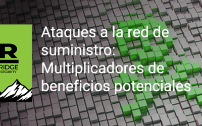 Ataques a la red de suministro: Multiplicadores de beneficios potenciales