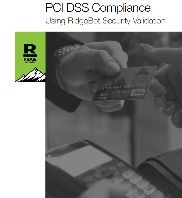 RidgeBot® PCI-DSS Compliance White Paper